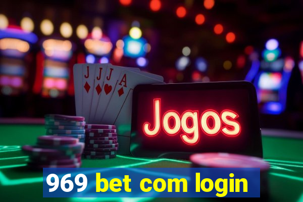 969 bet com login